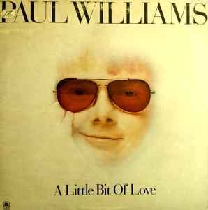 Paul Williams - A Little Bit Of Love (Vinyl, LP, Album) | Discogs