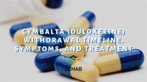 Cymbalta (Duloxetine) Withdrawal Timeline, Symptoms & Detox