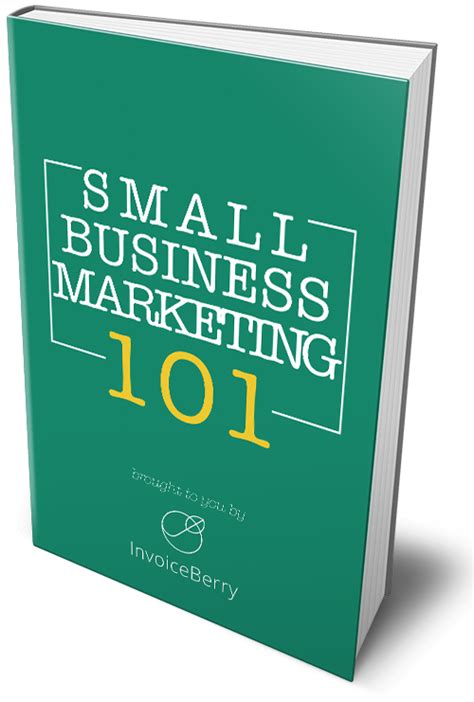 Free ebook: Small Business Marketing 101 | InvoiceBerry