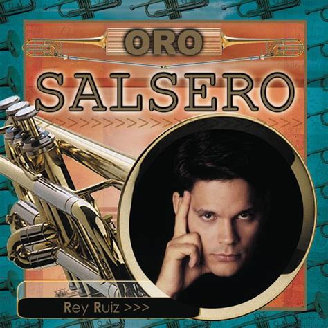 Rey Ruiz – Oro Salsero: Rey Ruiz (iTunes Plus AAC M4A) (Album)