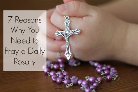 Why Should You Pray the Rosary Daily | Catholic Sprouts