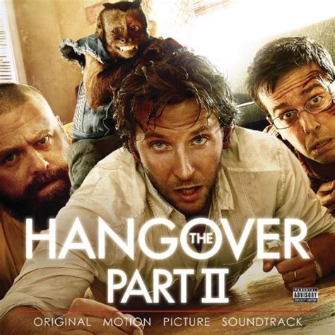 Hangover 2 Movie Soundtrack