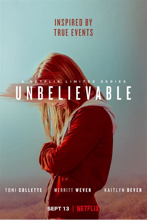 Unbelievable Netflix Series | Start By Believing