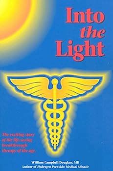 Into the Light book by William Campbell Douglass II