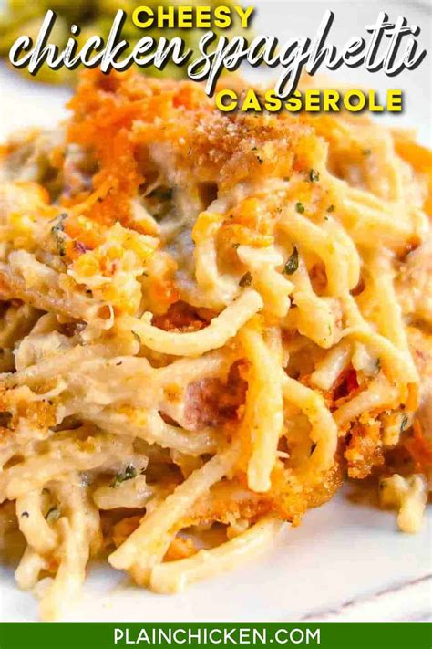 Cheesy Chicken Spaghetti Casserole - Plain Chicken