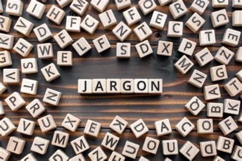 Usage of Jargon - The Joys, Dangers & When to Avoid It | BLEND