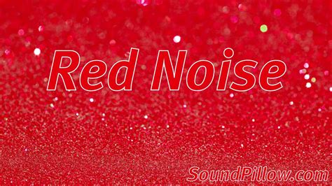 Red Noise - YouTube