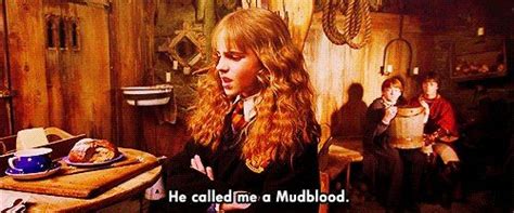 He called me a mudblood. | Harry potter more, Harry potter universal, Hermione granger