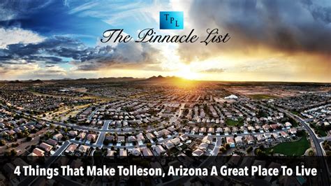 4 Things That Make Tolleson, Arizona A Great Place To Live – The Pinnacle List