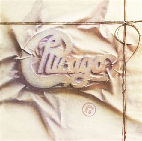 Chicago - Chicago 17 (1984) :: maniadb.com