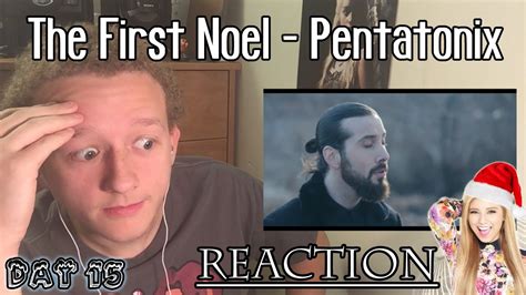 The First Noel - Pentatonix | REACTION - YouTube