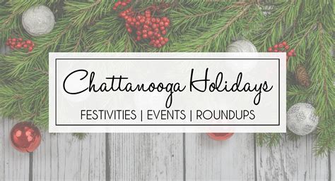 2021 Chattanooga Family Holiday Events Roundup