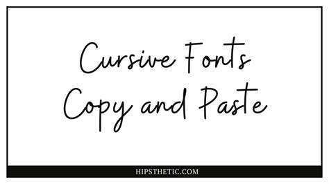 Cursive Fonts Copy and Paste - Hipsthetic