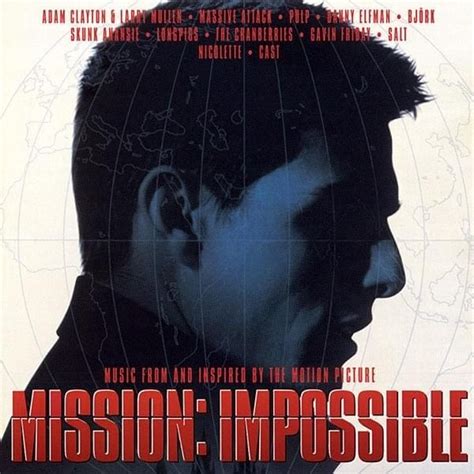 Various Artists - Mission: Impossible (Music From And Inspired By The Motion Picture) Lyrics and ...