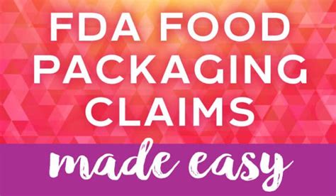 FDA Food Packaging Claims Made Easy | Jenn David Design