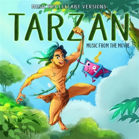 Melody the Music Box - Tarzan: Songs from the Movie (Music Box Lullaby Versions) (2020) Hi-Res ...