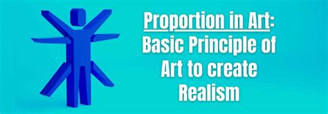 Mastering Proportion in Art: Unlock the Secret to Great Artworks