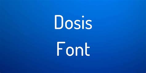 Dosis Font Free Download