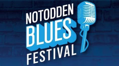 Notodden Blues Festival 2023 Lineup - Aug 3 - 6, 2023