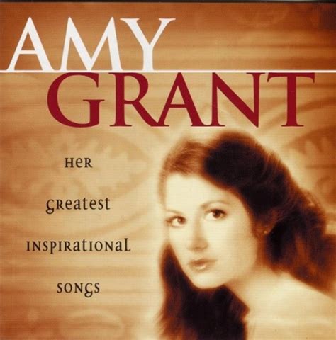 Her Greatest Inspirational Songs - Amy Grant | Songs, Reviews, Credits ...