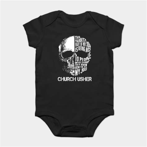 Church Usher T Shirt - The Hardest Part Gift Item Tee - Church Usher - Onesie | TeePublic