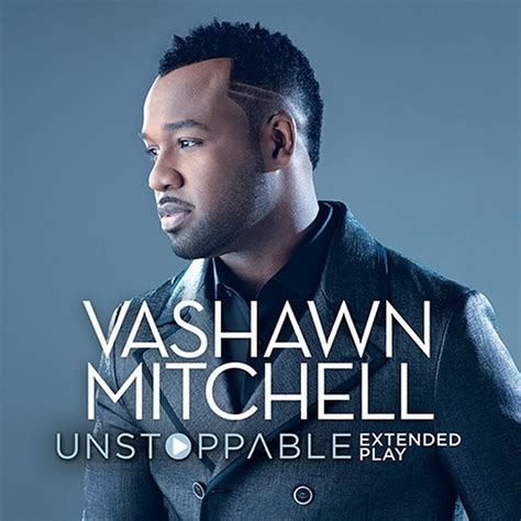 Vashawn Mitchell Reveals 'Unstoppable' Album Cover | The Gospel Guru