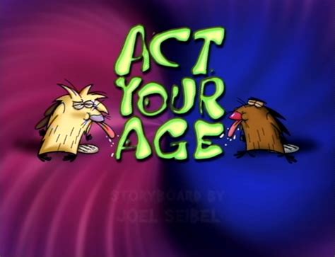 Act Your Age - The Angry Beavers Wiki - Your source for characters and episodes from The Angry ...