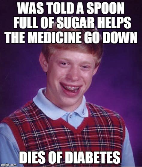 Bad Luck Brian Meme - Imgflip