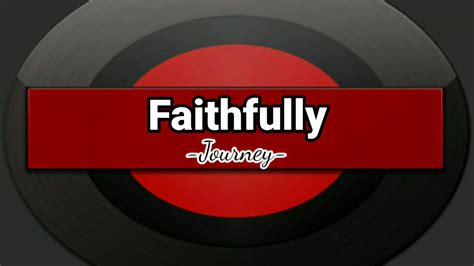 Faithfully - Journey (karaoke version) - YouTube