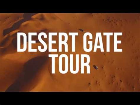 Desert Gate Tour - YouTube