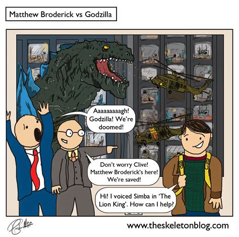 Skeleton Blog: Matthew Broderick vs Godzilla