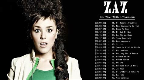 Zaz Les Plus Grands Succès 2022 - Les Meilleurs Chansons de ZAZ - YouTube