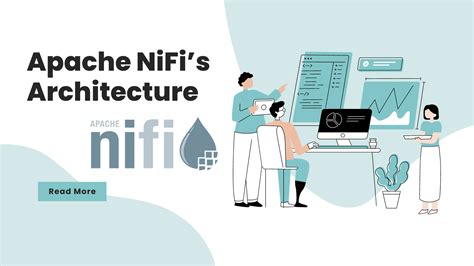 Apache NiFi Architecture 101: The Key to Data Flow Success - Javanetc