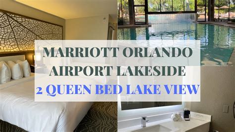 Marriott Orlando Airport Lakeside - YouTube