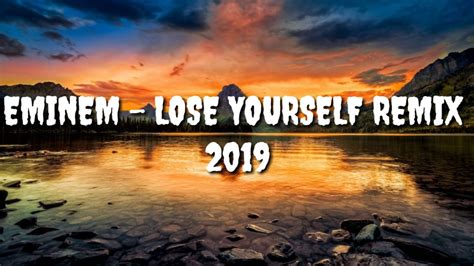 Eminem - Lose Yourself (REMIX) 2019 - YouTube