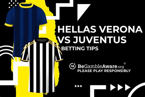 Hellas Verona vs Juventus prediction, odds and betting tips | talkSPORT