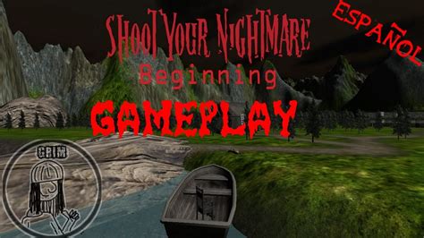 SHOOT YOUR NIGHTMARE CHAPTER 1: THE BEGINNING | GAMEPLAY EN ESPAÑOL ...