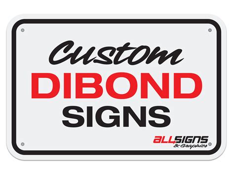 Dibond Signs – All Signs & Graphics Inc