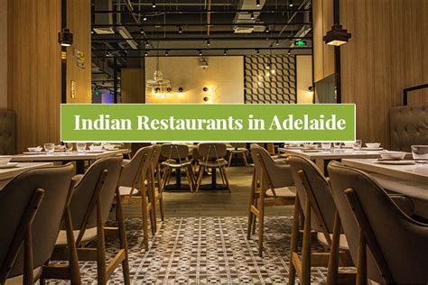 A Guide to Adelaide's best Indian Restaurants