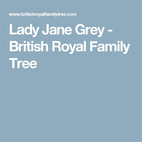 Lady Jane Grey - British Royal Family Tree