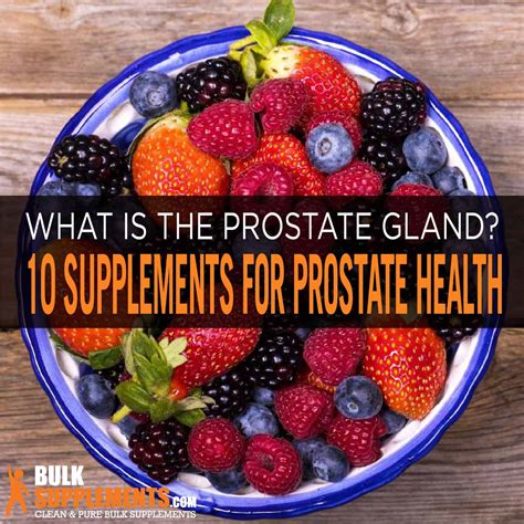 10 Supplements for Prostate Health