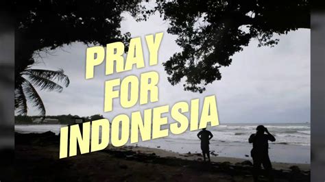 #Pray for Indonesia | Tsunami at Lampung | Volcano eruption - YouTube