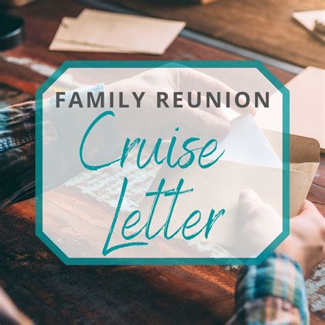 Family Reunion Cruise Letter