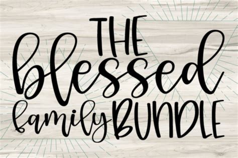 The Blessed Family Bundle Bundle · Creative Fabrica