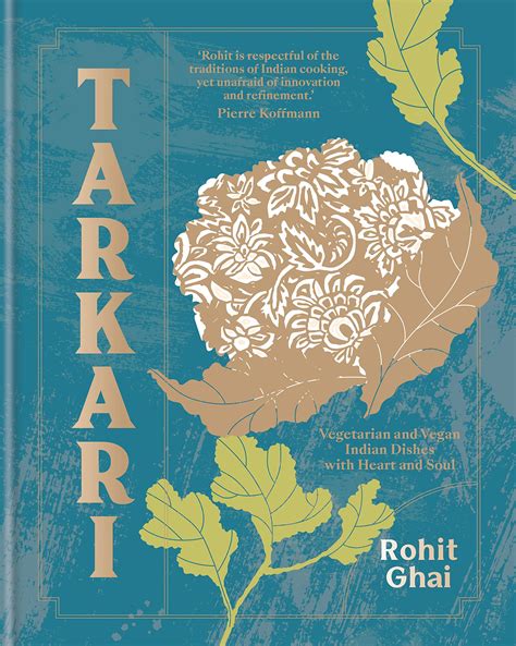 Tarkari: Vegetarian and Vegan Indian Dishes with Heart and Soul • Tajfuny