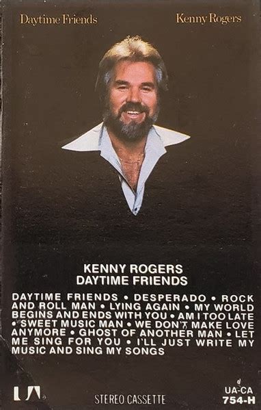 Kenny Rogers – Daytime Friends (1977, Cassette) - Discogs