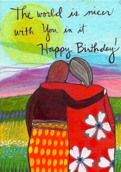 Greeting Card : the World is Nicer | Etsy | Happy birthday friend, Birthday greetings for women ...