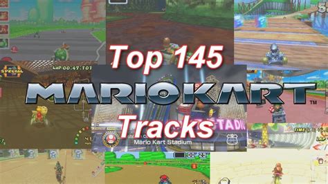 Top 145 Mario Kart Tracks - YouTube