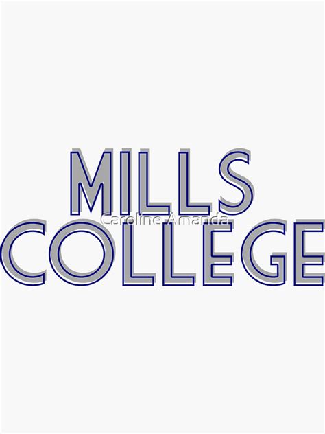 "Mills College" Sticker by carolineophoto | Redbubble