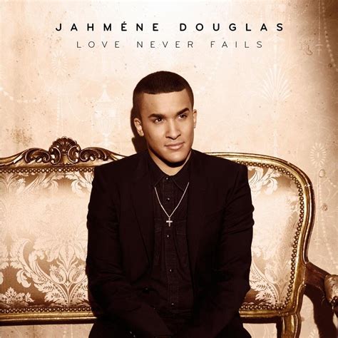 JahmeneDouglas LoveNeverFails ALBUM FULL | Jahmene douglas, Love never ...